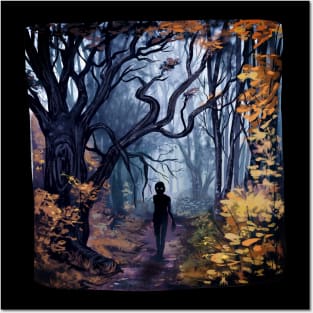Don't go into the woods alone Posters and Art